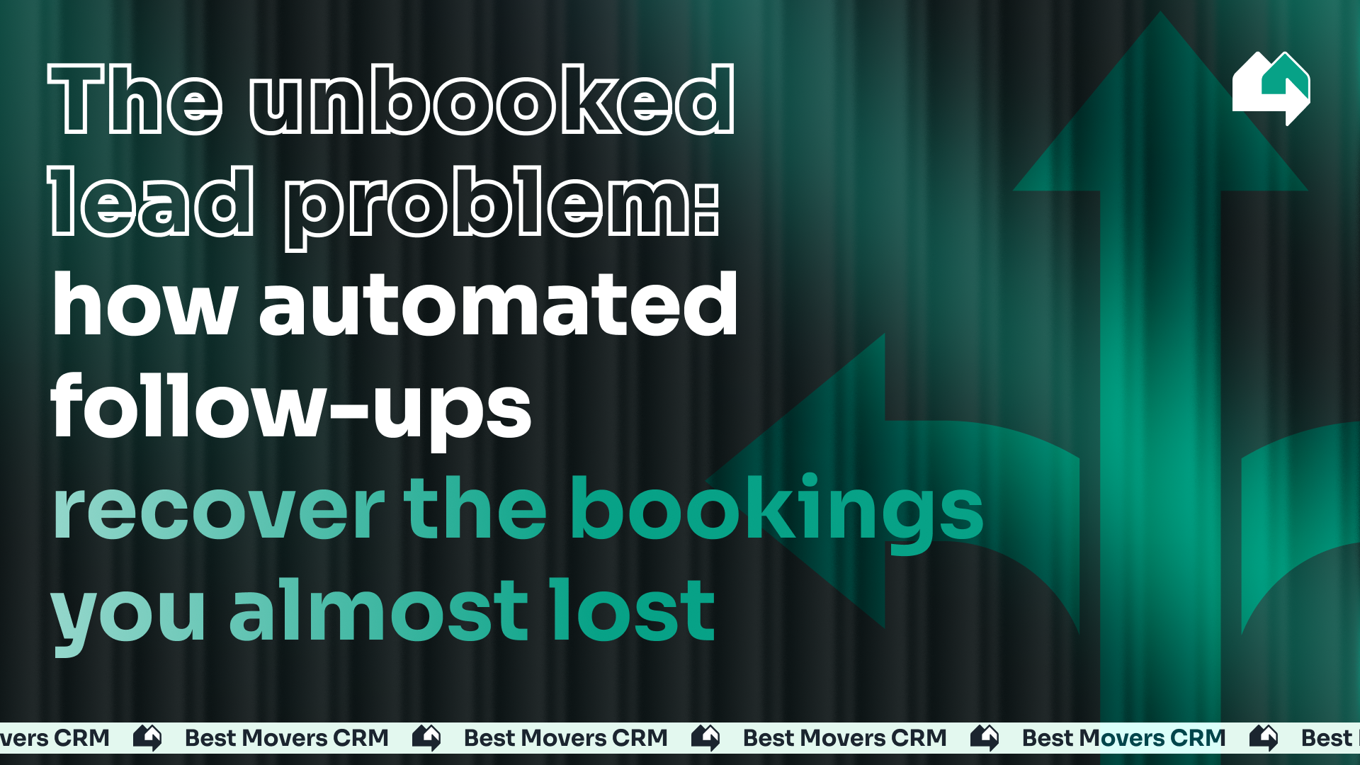 The unbooked lead problem: how automated follow-ups recover the bookings you almost lost